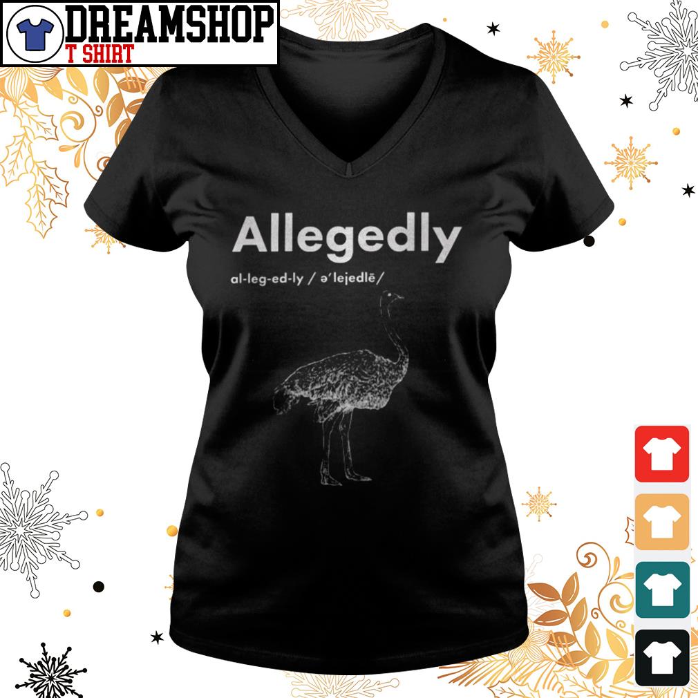 allegedly-meaning-shirt-hoodie-sweater-and-v-neck-t-shirt